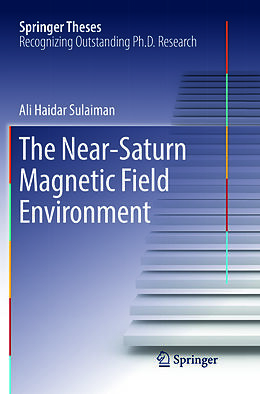 Couverture cartonnée The Near-Saturn Magnetic Field Environment de Ali Haidar Sulaiman
