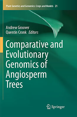 Kartonierter Einband Comparative and Evolutionary Genomics of Angiosperm Trees von 