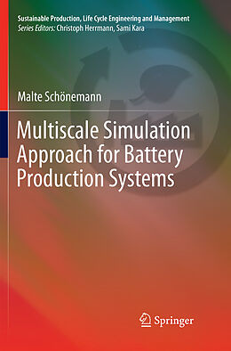 Couverture cartonnée Multiscale Simulation Approach for Battery Production Systems de Malte Schönemann
