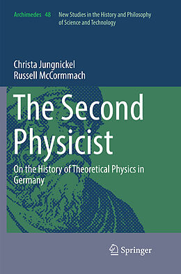 Couverture cartonnée The Second Physicist de Russell Mccormmach, Christa Jungnickel