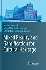 Kartonierter Einband (Kt) Mixed Reality and Gamification for Cultural Heritage von