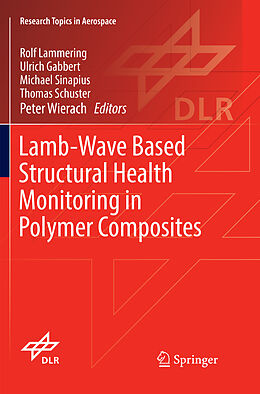 Couverture cartonnée Lamb-Wave Based Structural Health Monitoring in Polymer Composites de 