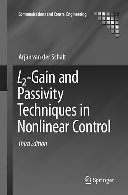 Couverture cartonnée L2-Gain and Passivity Techniques in Nonlinear Control de Arjan Van Der Schaft