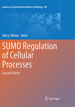 Kartonierter Einband SUMO Regulation of Cellular Processes von 