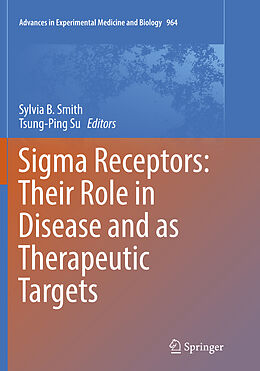 Kartonierter Einband Sigma Receptors: Their Role in Disease and as Therapeutic Targets von 