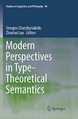 Couverture cartonnée Modern Perspectives in Type-Theoretical Semantics de 