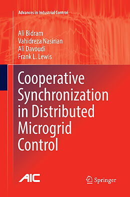 Couverture cartonnée Cooperative Synchronization in Distributed Microgrid Control de Ali Bidram, Frank L. Lewis, Ali Davoudi