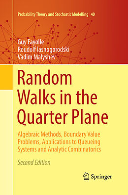 Kartonierter Einband Random Walks in the Quarter Plane von Guy Fayolle, Vadim Malyshev, Roudolf Iasnogorodski