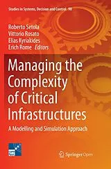 Kartonierter Einband Managing the Complexity of Critical Infrastructures von