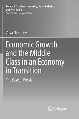 Kartonierter Einband Economic Growth and the Middle Class in an Economy in Transition von Zoya Nissanov