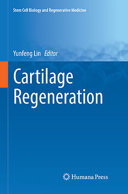 Kartonierter Einband Cartilage Regeneration von 