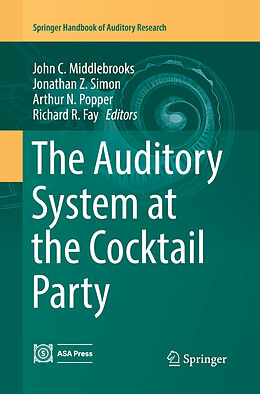 Couverture cartonnée The Auditory System at the Cocktail Party de 