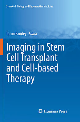 Kartonierter Einband Imaging in Stem Cell Transplant and Cell-based Therapy von 