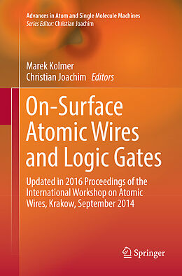 Couverture cartonnée On-Surface Atomic Wires and Logic Gates de 