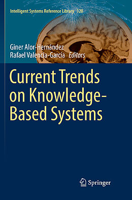 Kartonierter Einband Current Trends on Knowledge-Based Systems von 