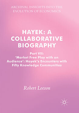 Couverture cartonnée Hayek: A Collaborative Biography de Robert Leeson