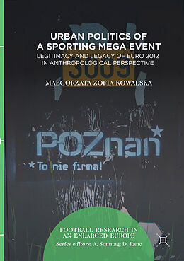 Couverture cartonnée Urban Politics of a Sporting Mega Event de Ma gorzata Zofia Kowalska