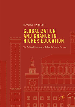 Couverture cartonnée Globalization and Change in Higher Education de Beverly Barrett