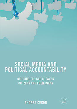 Couverture cartonnée Social Media and Political Accountability de Andrea Ceron