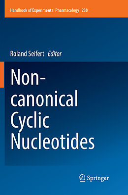 Kartonierter Einband Non-canonical Cyclic Nucleotides von 