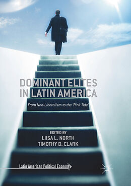 Couverture cartonnée Dominant Elites in Latin America de 