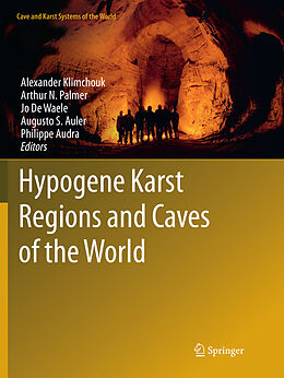 Kartonierter Einband Hypogene Karst Regions and Caves of the World von 