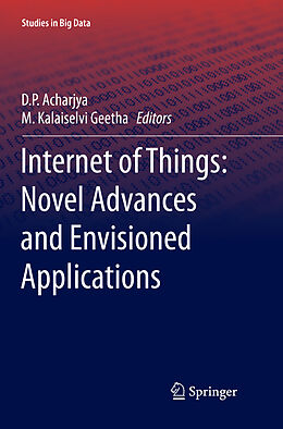 Kartonierter Einband Internet of Things: Novel Advances and Envisioned Applications von 