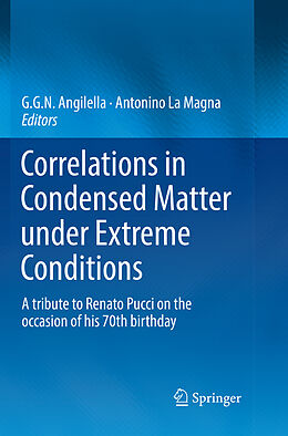 Couverture cartonnée Correlations in Condensed Matter under Extreme Conditions de 