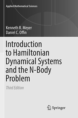 Couverture cartonnée Introduction to Hamiltonian Dynamical Systems and the N-Body Problem de Daniel C. Offin, Kenneth R. Meyer