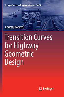 Couverture cartonnée Transition Curves for Highway Geometric Design de Andrzej Kobry