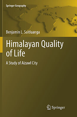 Kartonierter Einband Himalayan Quality of Life von Benjamin L. Saitluanga