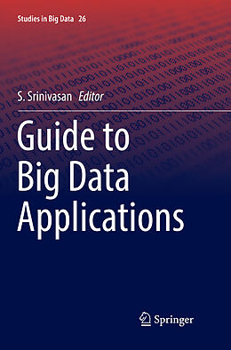 Kartonierter Einband Guide to Big Data Applications von 