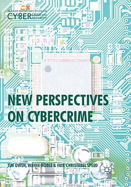 Couverture cartonnée New Perspectives on Cybercrime de Tim Owen, Faye Christabel Speed, Wayne Noble