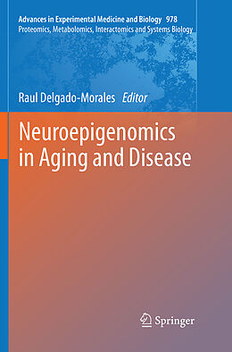 Couverture cartonnée Neuroepigenomics in Aging and Disease de 