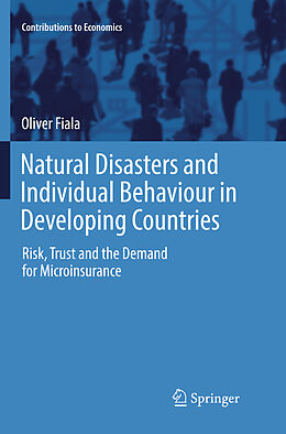 Couverture cartonnée Natural Disasters and Individual Behaviour in Developing Countries de Oliver Fiala