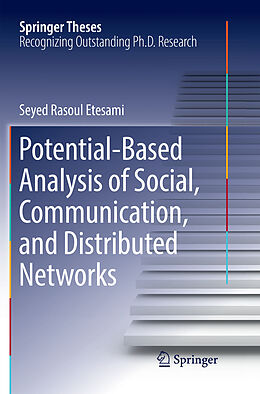 Kartonierter Einband Potential-Based Analysis of Social, Communication, and Distributed Networks von Seyed Rasoul Etesami