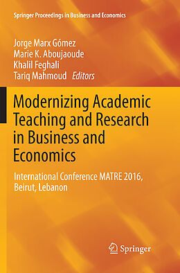 Kartonierter Einband Modernizing Academic Teaching and Research in Business and Economics von 