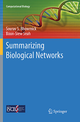 Couverture cartonnée Summarizing Biological Networks de Boon-Siew Seah, Sourav S. Bhowmick