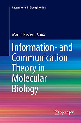 Kartonierter Einband Information- and Communication Theory in Molecular Biology von 