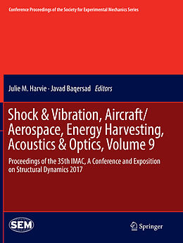 Couverture cartonnée Shock & Vibration, Aircraft/Aerospace, Energy Harvesting, Acoustics & Optics, Volume 9 de 