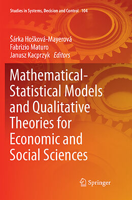 Couverture cartonnée Mathematical-Statistical Models and Qualitative Theories for Economic and Social Sciences de 