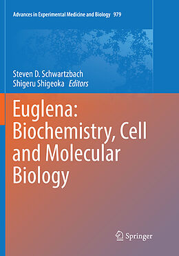 Couverture cartonnée Euglena: Biochemistry, Cell and Molecular Biology de 