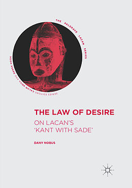 Kartonierter Einband The Law of Desire von Dany Nobus