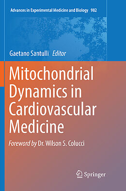 Kartonierter Einband Mitochondrial Dynamics in Cardiovascular Medicine von 
