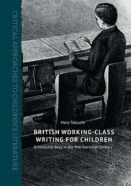 Kartonierter Einband British Working-Class Writing for Children von Haru Takiuchi
