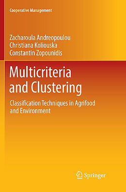 Couverture cartonnée Multicriteria and Clustering de Zacharoula Andreopoulou, Christiana Koliouska, Constantin Zopounidis