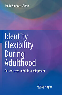 Couverture cartonnée Identity Flexibility During Adulthood de 