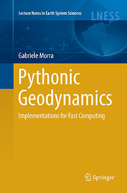 Kartonierter Einband Pythonic Geodynamics von Gabriele Morra