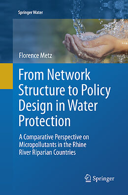 Couverture cartonnée From Network Structure to Policy Design in Water Protection de Florence Metz