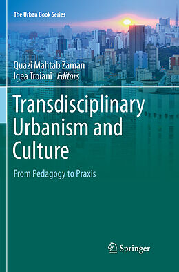 Couverture cartonnée Transdisciplinary Urbanism and Culture de 